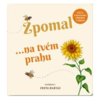 Zpomal ...na tvém prahu - Freya Hartas