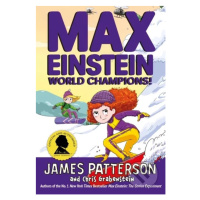 Max Einstein: World Champions! - James Patterson - kniha z kategorie Beletrie pro děti