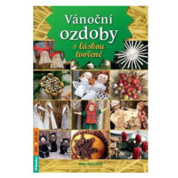 Vánoční ozdoby s láskou tvořené