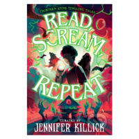 Read, Scream, Repeat - Mathias Ball (Ilustrátor) - kniha z kategorie Beletrie pro děti