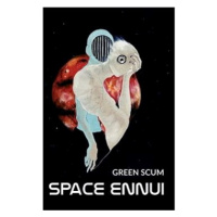 Space Ennui