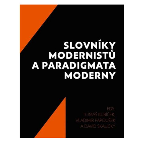 Slovníky modernistů a paradigmata moderny Akropolis