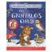 The Gruffalo's Child 20th Anniversary Edition (with a shiny blue foil cover and fun activities t