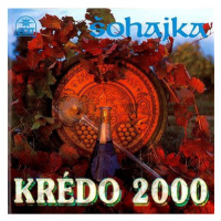 Šohajka: Krédo 2000 - CD