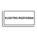 Accept Piktogram "ELEKTRO-ROZVODNA" (160 × 80 mm) (bílá tabulka - černý tisk)