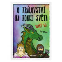 O království Na konci světa – 2. díl - Petr Blinka