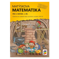 Matýskova matematika pro 4. ročník, 1. díl (učebnice)