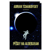 Pěšky na Aldebaran