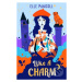 Like A Charm - Elle McNicoll - kniha z kategorie Fantasy