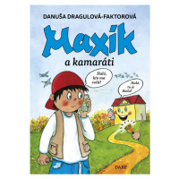 Maxík a kamaráti