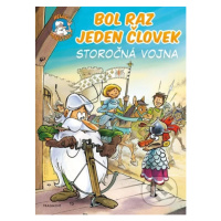 Bol raz jeden človek: Storočná vojna - Jean-Charles Gaudin - kniha z kategorie Sci-fi, fantasy a