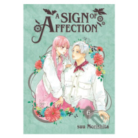 A Sign of Affection 6 - suu Morishita - kniha z kategorie Komiksy