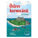 Ostrov kormoránů - Jan Švrček, Petr Korunka (ilustrátor) - kniha z kategorie Beletrie pro děti