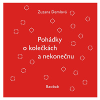 Pohádky o kolečkách a nekonečnu