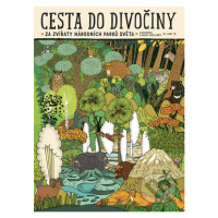 Cesta do divočiny (Za zvířaty národních parků světa) - kniha z kategorie Beletrie pro děti