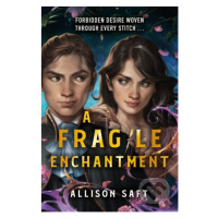 A Fragile Enchantment - Allison Saft - kniha z kategorie Fantasy