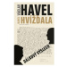 Dálkový výslech: rozhovor s Karlem Hvížďalou/Václav Havel