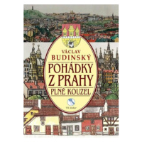 Pohádky z Prahy plné kouzel - Václav Budinský