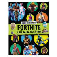 Fortnite 100% neoficiální - Knížka na celý rok | Kolektiv, Oldřich Šístek