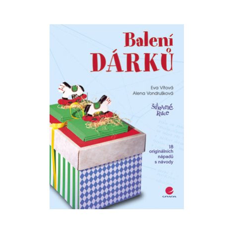 Balení dárků, Vondrušková Alena GRADA