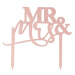 Dekorace na dort Mr&Mrs akrylová Rose Gold 15 x 16 cm