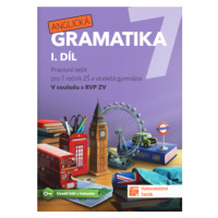 Anglická gramatika 7 - 1. díl