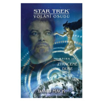 Star Trek: Volání osudu 3 - Ztracené duše