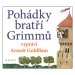 Pohádky bratří Grimmů - Jacob Grimm, Wilhelm Grimm - audiokniha