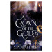 A Crown of the Gods - S.M. Gaither - kniha z kategorie Sci-fi, fantasy a komiksy