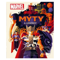 Marvel: Mýty a legendy (Epické začiatky Thora, Eternalov, Black Panthera a Marvel vesmíru) - kni