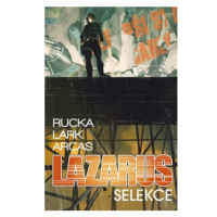 Lazarus 2 - Selekce