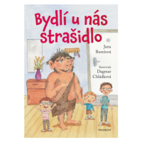 Bydlí u nás strašidlo - Jana Burešová