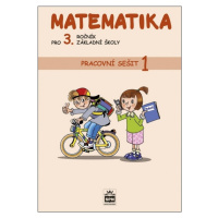 Matematika pro 3. ročník základní školy Pracovní sešit 1 SPN - pedagog. nakladatelství