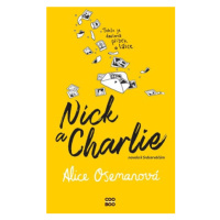 Nick a Charlie | Romana Bičíková, Alice Oseman