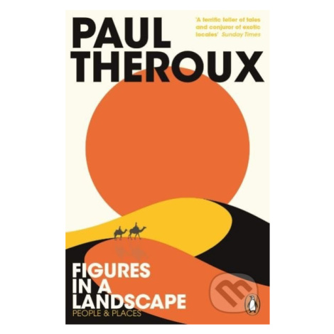 Figures in a Landscape (People and Places) - Paul Theroux - kniha z kategorie Beletrie pro děti