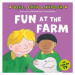 READ WITH BIFF, CHIP a KIPPER FIRST EXPERIENCES: FUN AT THE FARM (Oxford Reading Tree) OUP ED