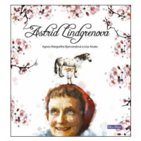 Astrid Lindgrenová - životní příběh - Lisa Aisato, Agnes-Margrethe Bjorvandová