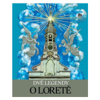 Two Legends of Loreta |