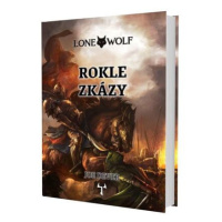 Lone Wolf 4: Rokle zkázy (gamebook)