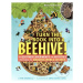 Turn This Book Into a Beehive! (And 19 Other Experiments and Activities That Explore the Amazing