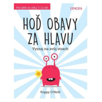 Hoď obavy za hlavu - Vyzraj na svůj strech