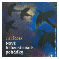 Somr Josef: Nové hrůzostrašné pohádky - CD