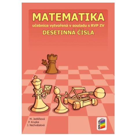 Matematika - Desetinná čísla (učebnice) - Michaela Jedličková, Peter Krupka, Jana Nechvátalová