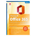 Kniha: Microsoft Office 365 od Klatovský Karel