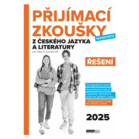 Přijímací zkoušky nanečisto z českého jazyka a literatury pro žáky 9. ročníků ZŠ (2025) - Řešení