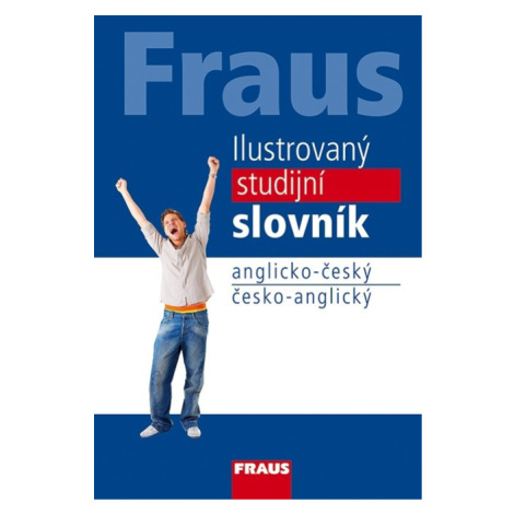 Ilustrovaný studijní slovník a-č/č-a /vyd. 2016 bez CD/ Fraus