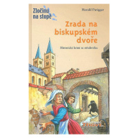 Zrada na biskupském dvoře