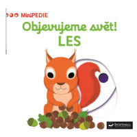 MiniPEDIE Objevujeme svět! Les