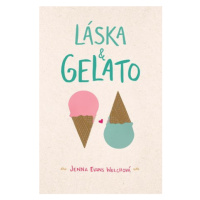 Láska & gelato | Magdaléna Farnesi, Jenna Evans Welchová