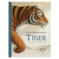 Tiger - Cezary Harasimowicz, Marta Kurczewska (ilustrátor) - kniha z kategorie Pohádky